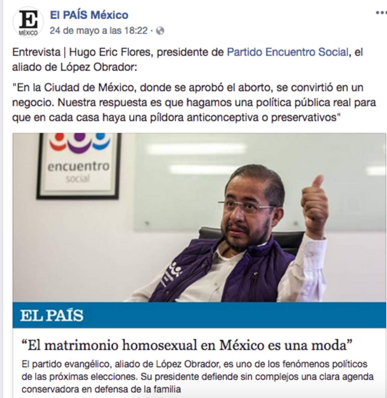 El mandatario del PES Hugo Eric Flores dijo que el matrimonio gay es una moda y que es puro negocio. (VERIFICADO 2018)