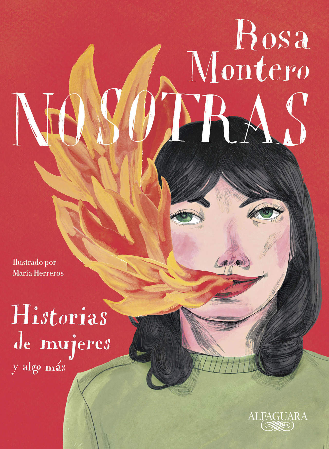 Nosotras de Rosa Montero.