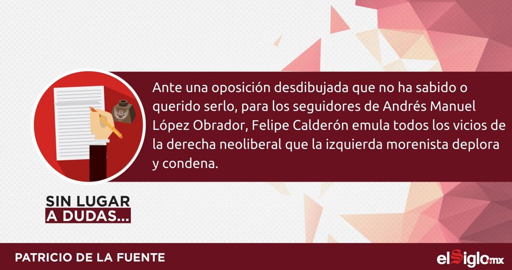 Felipe Calderón: ¿el nuevo villano favorito?