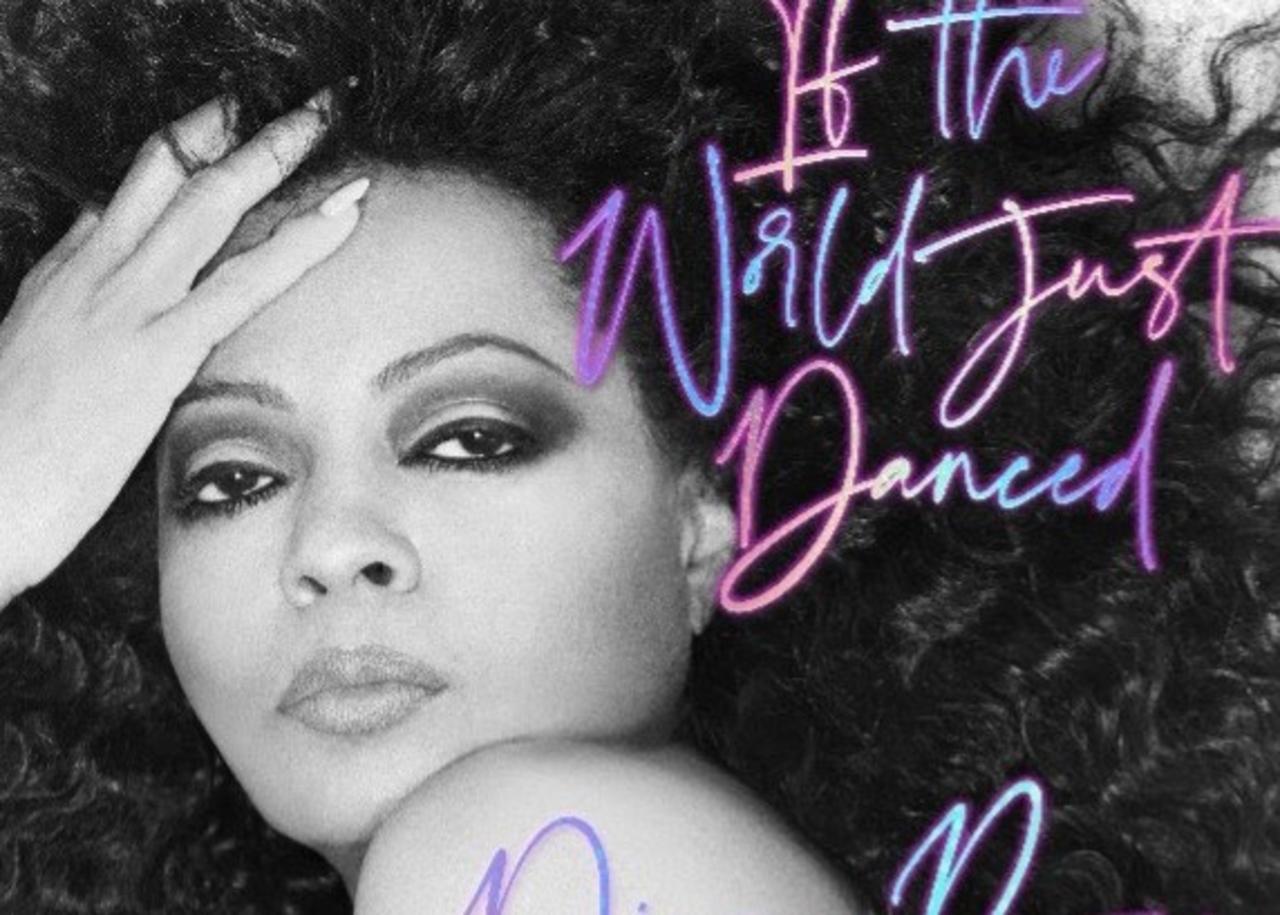 If the World Just Danced es el nuevo sencillo del nuevo álbum de Diana Ross titulado Thank You. (ESPECIAL)
