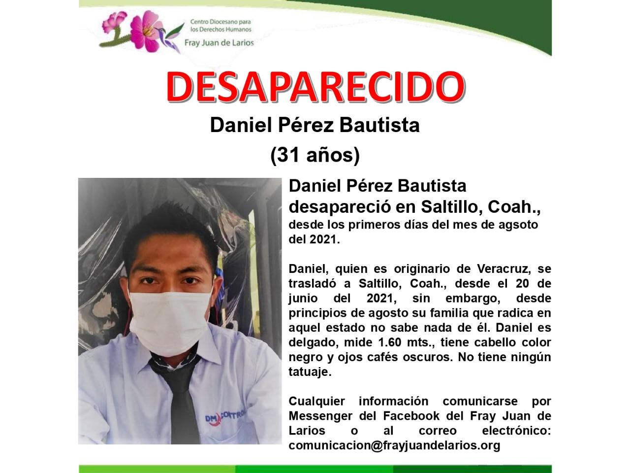 fue desde principios de agosto cuando su familia, la cual radica en Veracruz, no sabe nada de él, por lo que piden ayuda para su localización.