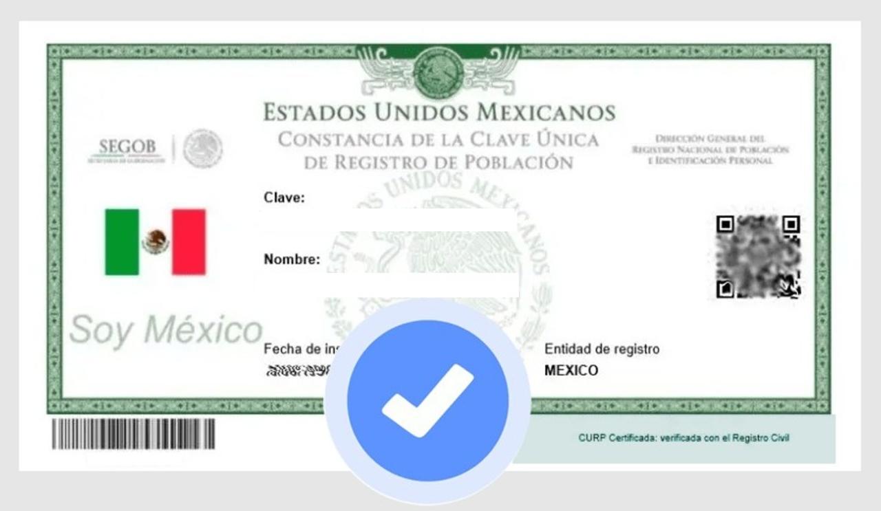 Clave Única de Registro de Población (CURP). 