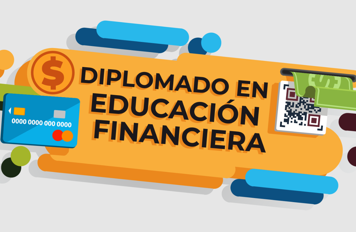 Invitan a diplomado gratuito en Educación Financiera