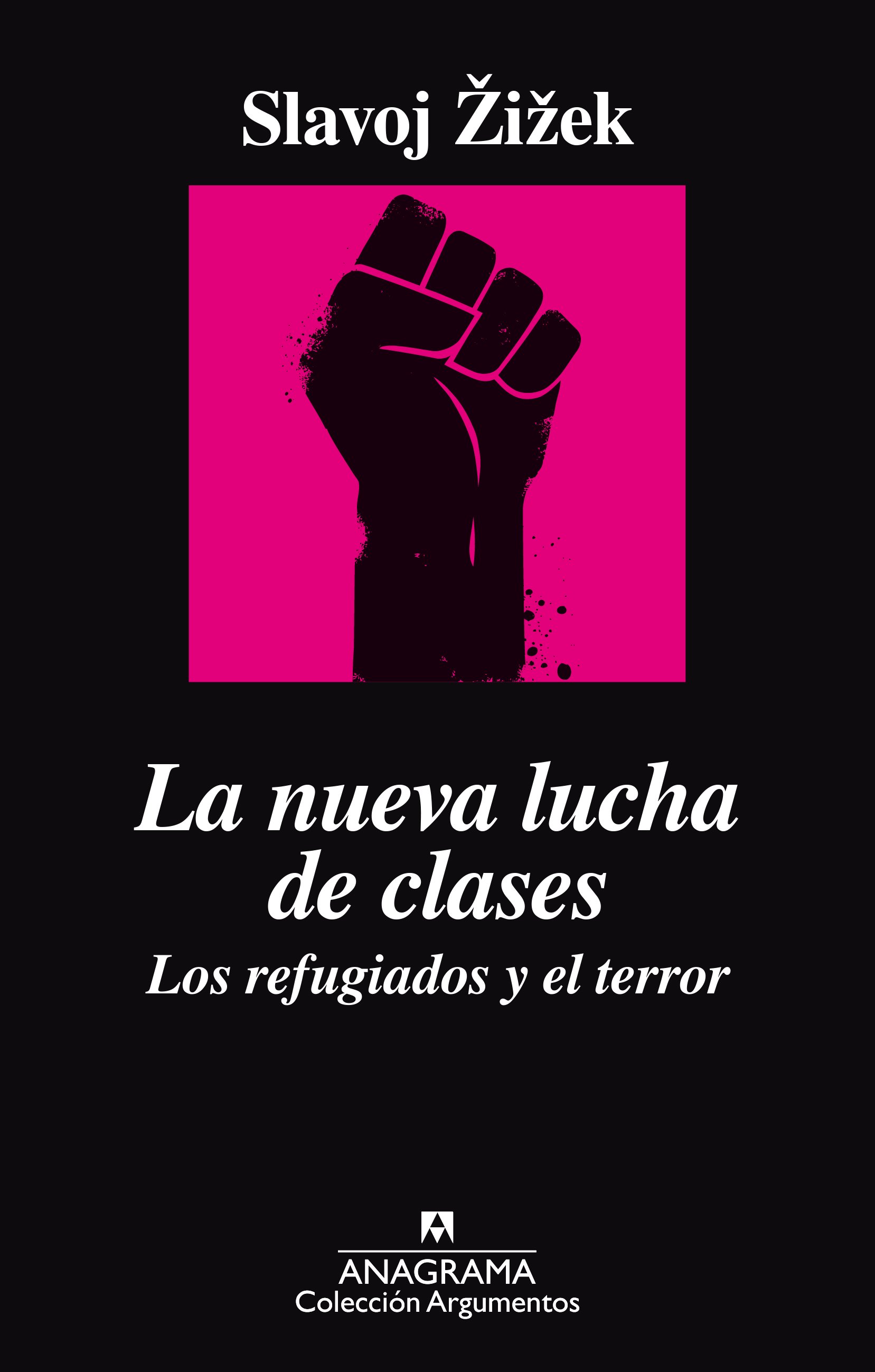 La nueva lucha de clases.