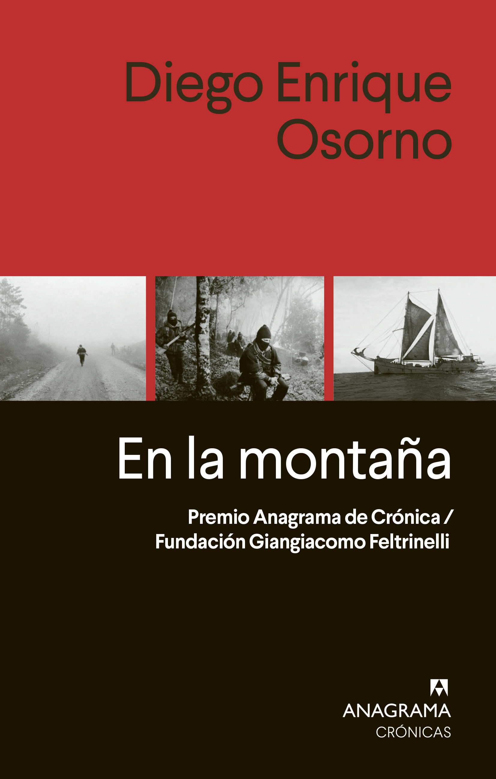 Diego Enrique Osorno / En la montaña.