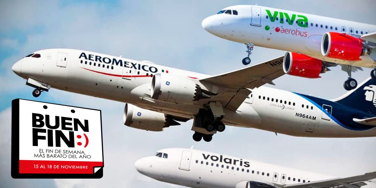 Aerolíneas Buen Fin 2024. 