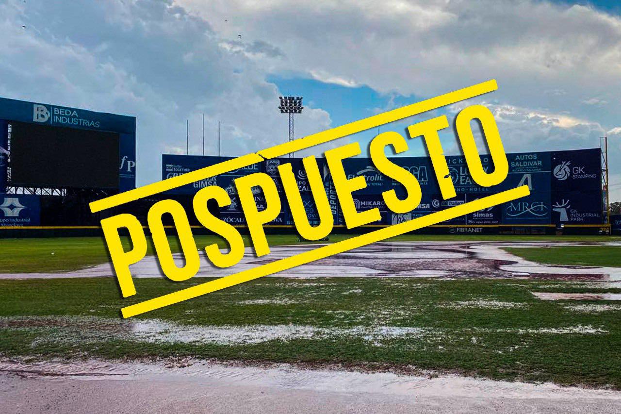 Por lluvia, posponen el primero entre Acereros y Algodoneros programado para hoy
