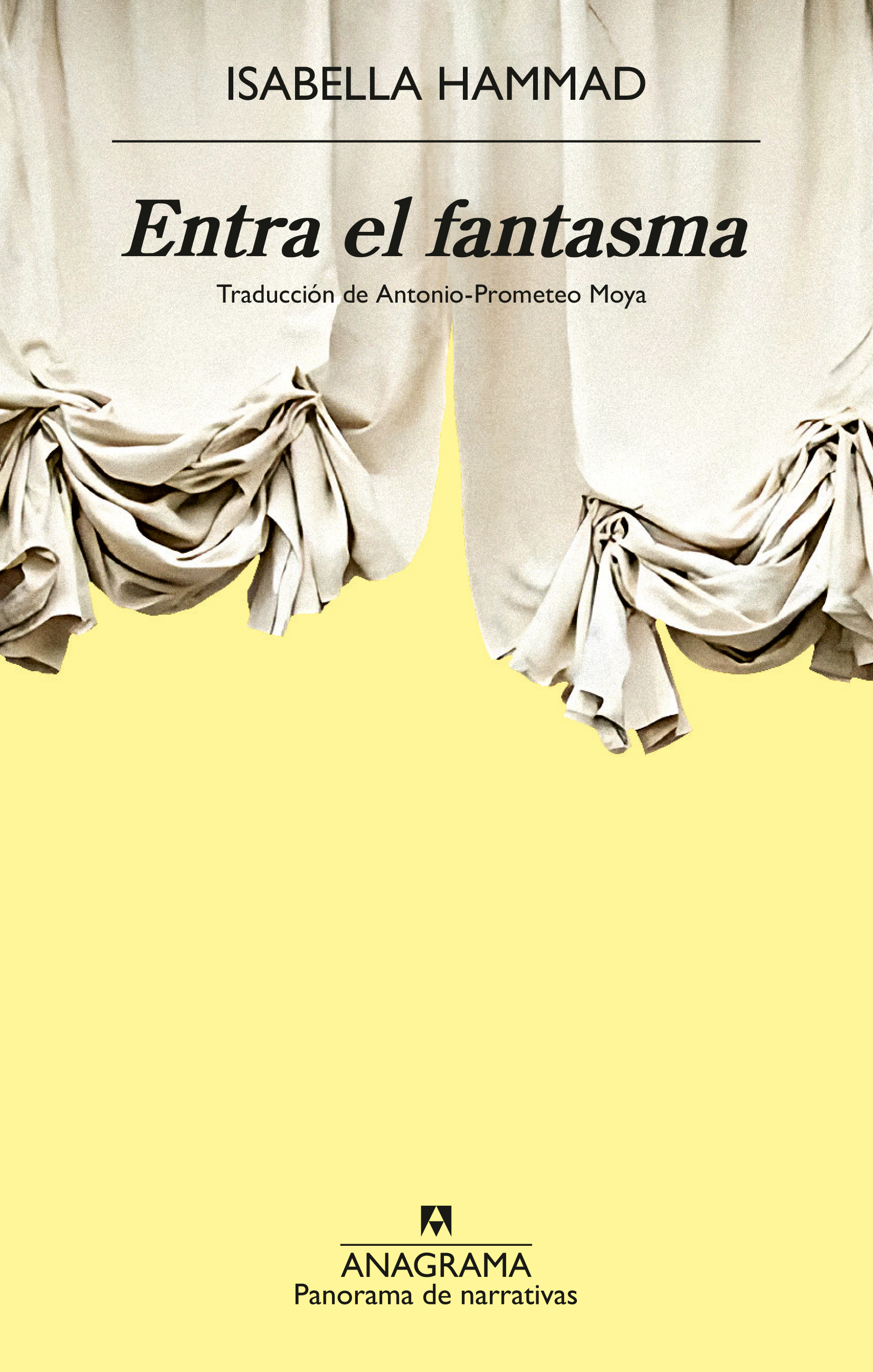 ISABELLA HAMMAD / ENTRA EL FANTASMA.