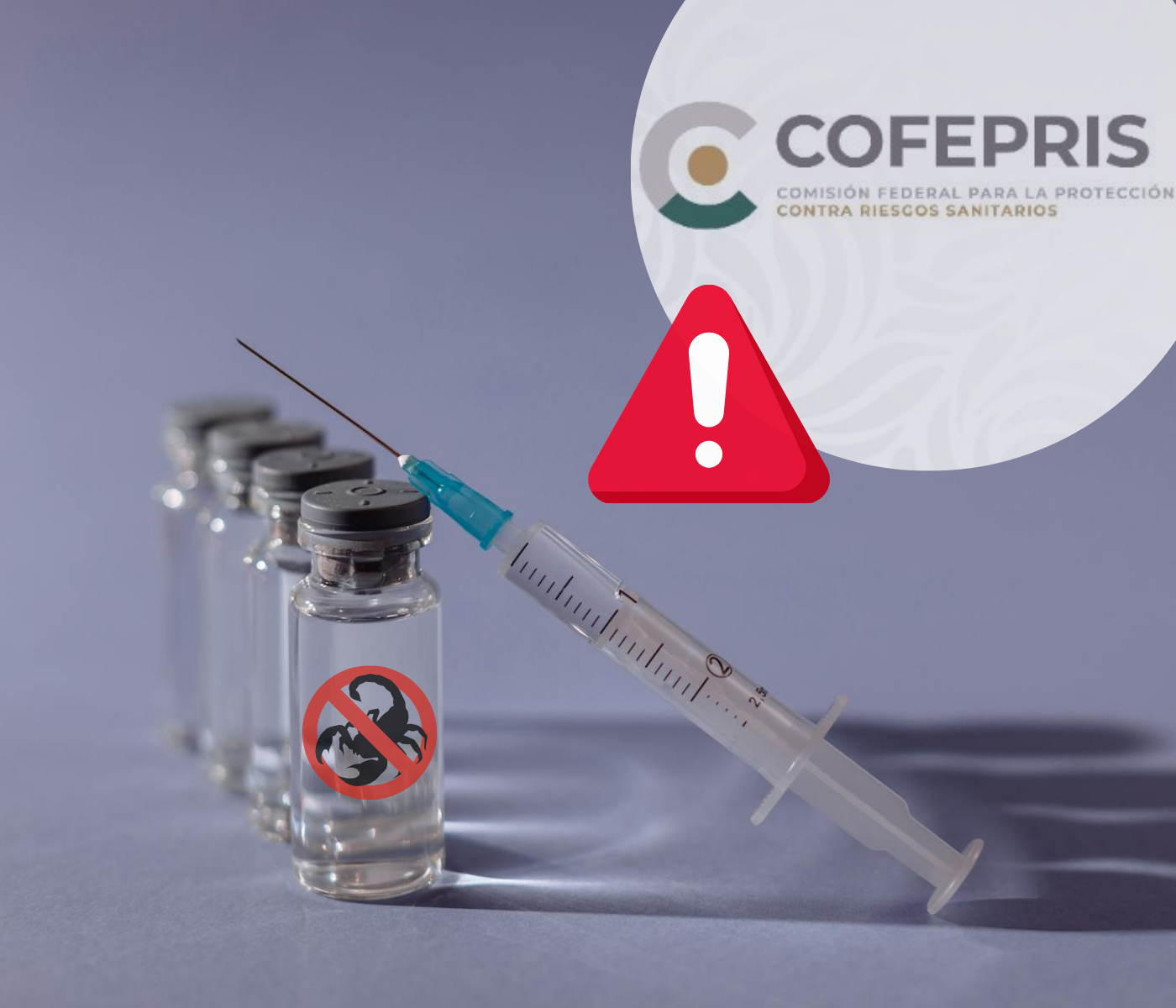 El suero antialacrán puede perder calidad, seguridad y eficiencia. Advierte Cofepris. [Especial]
