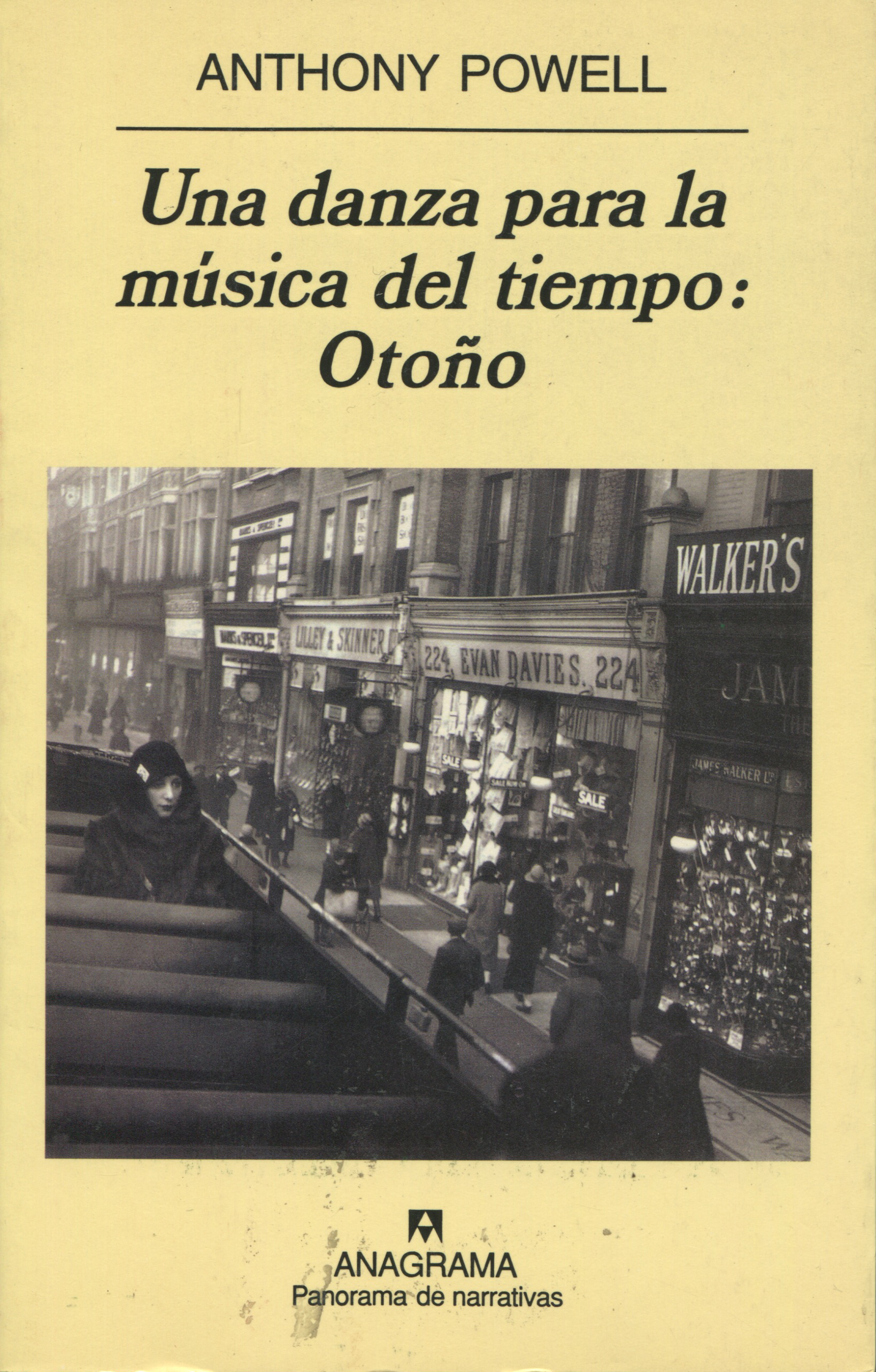 ANTHONY POWELL / UNA DANZA PARA LA MÚSICA DEL TIEMPO: OTOÑO
