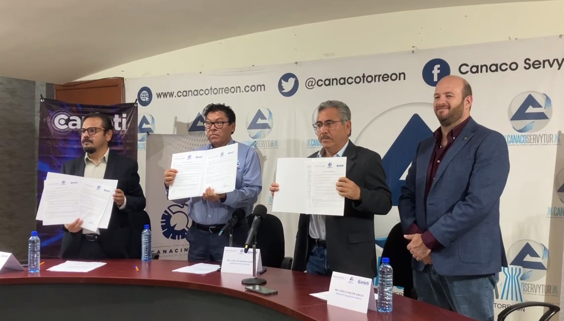 Canaco, Canacintra y Canieti firman alianza estratégica para impulsar el desarrollo tecnológico en Torreón